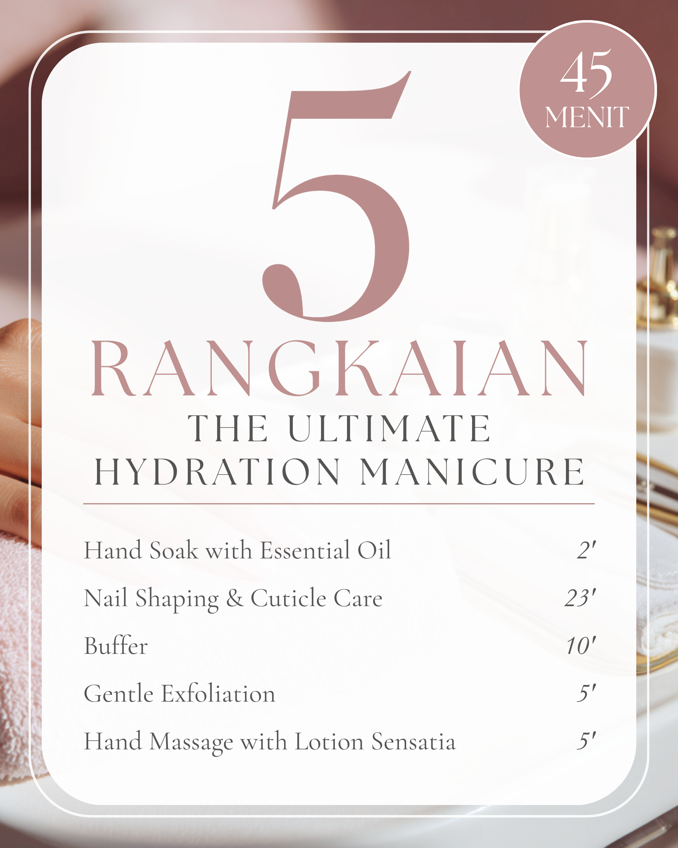 The Ultimate Hydration Manicure 45&