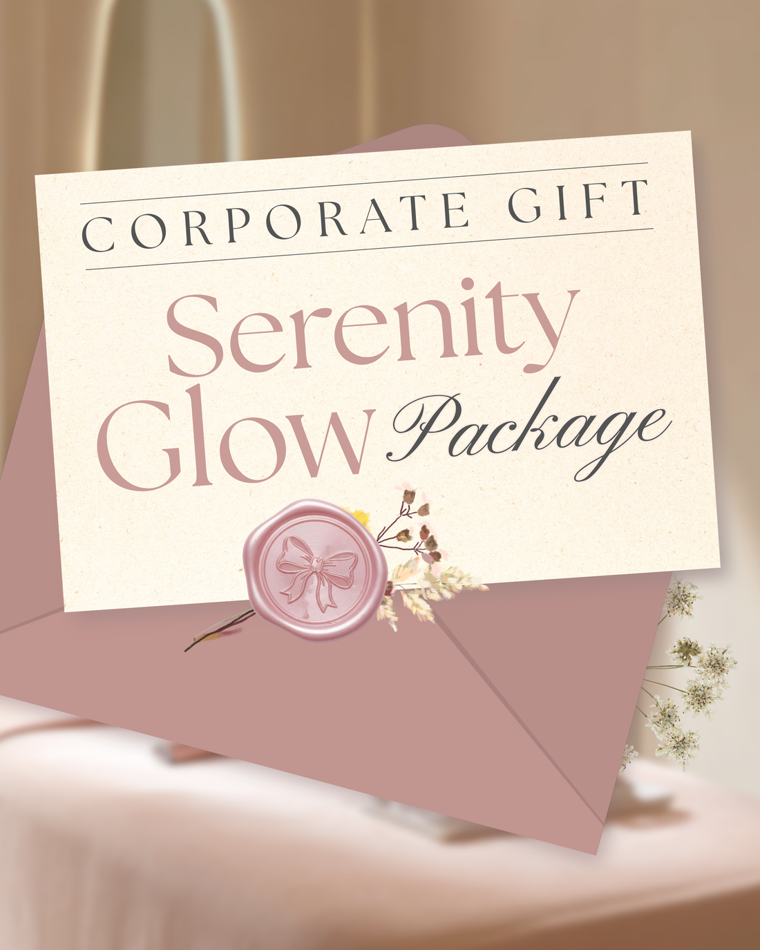 Serenity Glow Package