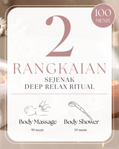 Sejenak Deep Relax Ritual 100&